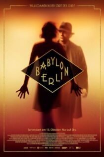 دانلود سریال Babylon Berlin بدون سانسور دانلود سریال Babylon Berlin بدون سانسور