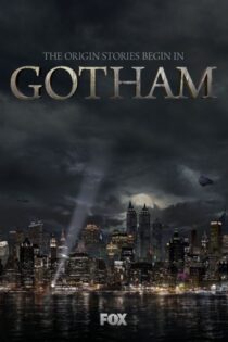 دانلود سریال Gotham بدون سانسور دانلود سریال Gotham بدون سانسور