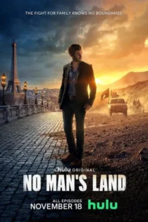 دانلود سریال No Man’s Land بدون سانسور