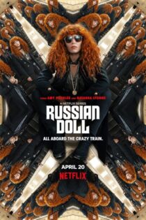 دانلود سریال Russian Doll بدون سانسور