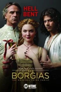 دانلود سریال The Borgias بدون سانسور