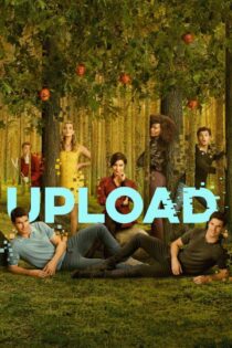 دانلود سریال Upload بدون سانسور دانلود سریال Upload بدون سانسور