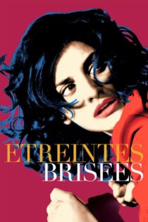 دانلود فیلم Broken Embraces 2009 بدون سانسور