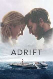 دانلود فیلم Adrift 2018 بدون سانسور دانلود فیلم Adrift 2018 بدون سانسور