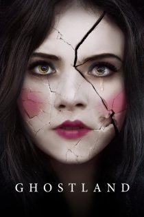 دانلود فیلم Incident in a Ghostland 2018 بدون سانسور