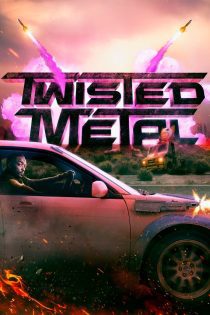 دانلود سریال Twisted Metal بدون سانسور