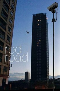 دانلود فیلم Red Road 2006 بدون سانسور با پخش آنلاین