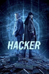 دانلود فیلم Hacker 2019 بدون سانسور با پخش آنلاین