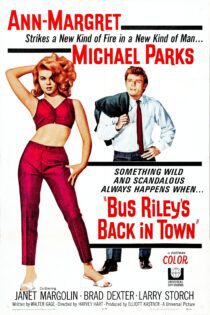 دانلود فیلم Bus Riley’s Back in Town 1965 بدون سانسور با پخش آنلاین