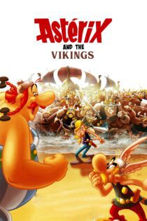 دانلود فیلم Asterix and the Vikings 2006 بدون سانسور با پخش آنلاین