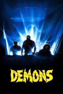 دانلود فیلم Demons 1985 بدون سانسور با پخش آنلاین دانلود فیلم Demons 1985 بدون سانسور با پخش آنلاین