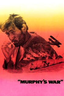 دانلود فیلم Murphy’s War 1971 بدون سانسور با پخش آنلاین