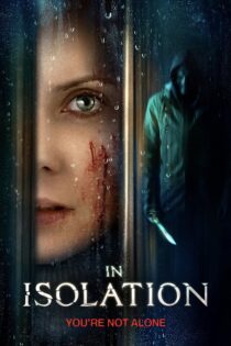 دانلود فیلم In Isolation 2022 بدون سانسور با پخش آنلاین دانلود فیلم In Isolation 2022 بدون سانسور با پخش آنلاین