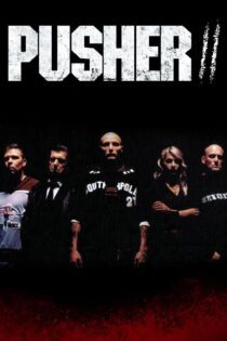 دانلود فیلم Pusher II 2004 بدون سانسور با پخش آنلاین