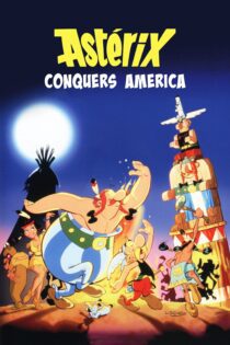 دانلود فیلم Asterix in America 1994 بدون سانسور با پخش آنلاین دانلود فیلم Asterix in America 1994 بدون سانسور با پخش آنلاین