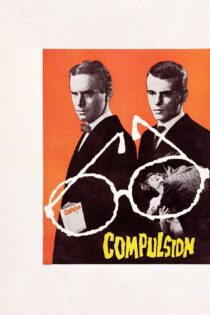 دانلود فیلم Compulsion 1959 بدون سانسور با پخش آنلاین