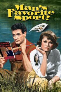 دانلود فیلم Man’s Favorite Sport? 1964 بدون سانسور با پخش آنلاین