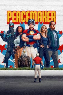 دانلود سریال Peacemaker بدون سانسور