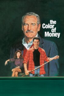 دانلود فیلم The Color of Money 1986 بدون سانسور با پخش آنلاین