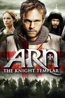 دانلود فیلم Arn: The Knight Templar 2007 بدون سانسور با پخش آنلاین دانلود فیلم Arn: The Knight Templar 2007 بدون سانسور با پخش آنلاین