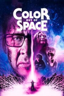 دانلود فیلم Color Out of Space 2019 بدون سانسور با پخش آنلاین