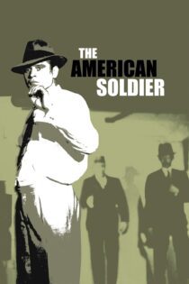 دانلود فیلم The American Soldier 1970 بدون سانسور با پخش آنلاین دانلود فیلم The American Soldier 1970 بدون سانسور با پخش آنلاین