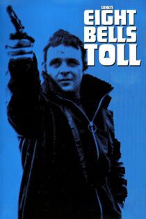 دانلود فیلم When Eight Bells Toll 1971 بدون سانسور با پخش آنلاین دانلود فیلم When Eight Bells Toll 1971 بدون سانسور با پخش آنلاین