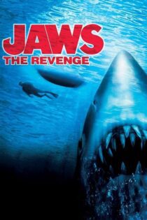 دانلود فیلم Jaws: The Revenge 1987 بدون سانسور با پخش آنلاین