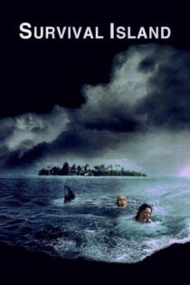دانلود فیلم Survival Island 2005 بدون سانسور