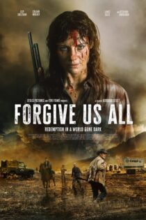 دانلود فیلم Forgive Us All 2025 بدون سانسور