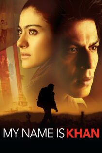 دانلود فیلم My Name Is Khan 2010 بدون سانسور با پخش آنلاین