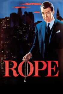 دانلود فیلم Rope 1948 بدون سانسور با پخش آنلاین