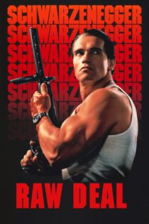 دانلود فیلم Raw Deal 1986 بدون سانسور با پخش آنلاین