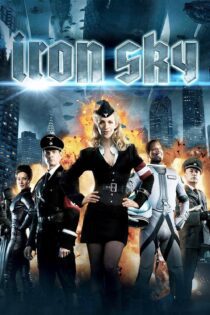دانلود فیلم Iron Sky 2012 بدون سانسور با پخش آنلاین دانلود فیلم Iron Sky 2012 بدون سانسور با پخش آنلاین