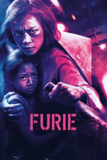 دانلود فیلم Furie 2019 بدون سانسور با پخش آنلاین