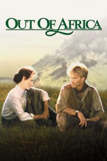 دانلود فیلم Out of Africa 1985 بدون سانسور با پخش آنلاین