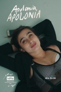 دانلود فیلم Apolonia, Apolonia 2022 بدون سانسور با پخش آنلاین دانلود فیلم Apolonia, Apolonia 2022 بدون سانسور با پخش آنلاین