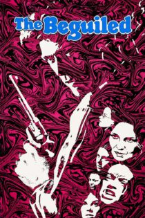 دانلود فیلم The Beguiled 1971 بدون سانسور با پخش آنلاین