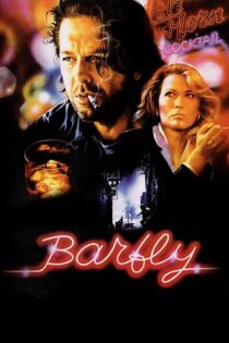 دانلود فیلم Barfly 1987 بدون سانسور با پخش آنلاین دانلود فیلم Barfly 1987 بدون سانسور با پخش آنلاین
