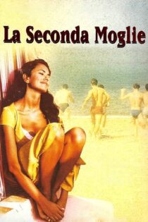 دانلود فیلم The Second Wife 1998 بدون سانسور با پخش آنلاین