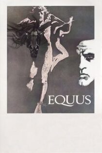 دانلود فیلم Equus 1977 بدون سانسور با پخش آنلاین