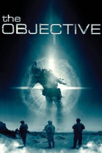 دانلود فیلم The Objective 2008 بدون سانسور با پخش آنلاین دانلود فیلم The Objective 2008 بدون سانسور با پخش آنلاین
