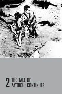 دانلود فیلم The Tale of Zatoichi Continues 1962 بدون سانسور با پخش آنلاین