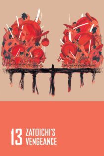 دانلود فیلم Zatoichi’s Vengeance 1966 بدون سانسور با پخش آنلاین