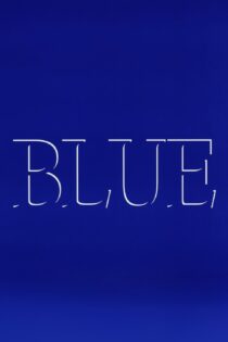 دانلود فیلم Blue 1993 بدون سانسور با پخش آنلاین