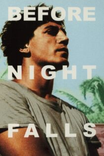 دانلود فیلم Before Night Falls 2000 بدون سانسور با پخش آنلاین