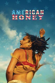دانلود فیلم American Honey 2016 بدون سانسور با پخش آنلاین دانلود فیلم American Honey 2016 بدون سانسور با پخش آنلاین