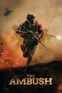 دانلود فیلم The Ambush 2021 بدون سانسور با پخش آنلاین