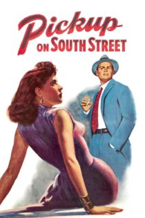دانلود فیلم Pickup on South Street 1953 بدون سانسور با پخش آنلاین
