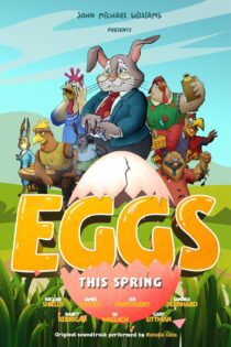 دانلود فیلم Eggs 2021 بدون سانسور با پخش آنلاین